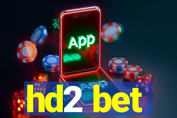 hd2 bet